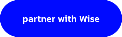 Partner with Wise